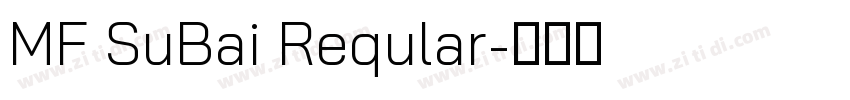 MF SuBai Reqular字体转换